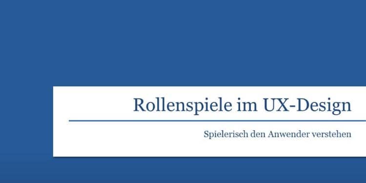 Vortrag: Rollenspiele im UX-Design auf der 10. UXBN